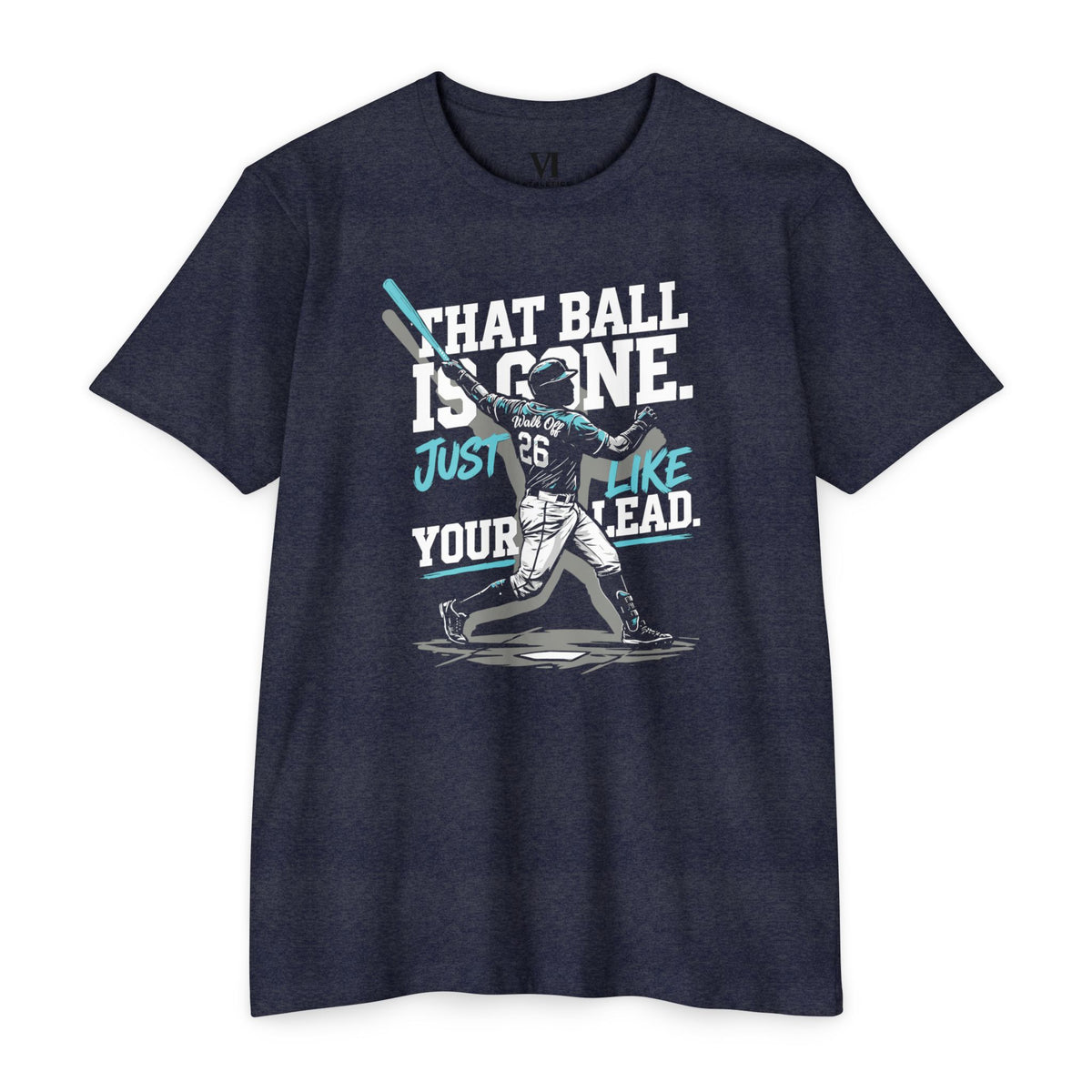 That Ball Is Gone! Baseball Graphic Tee