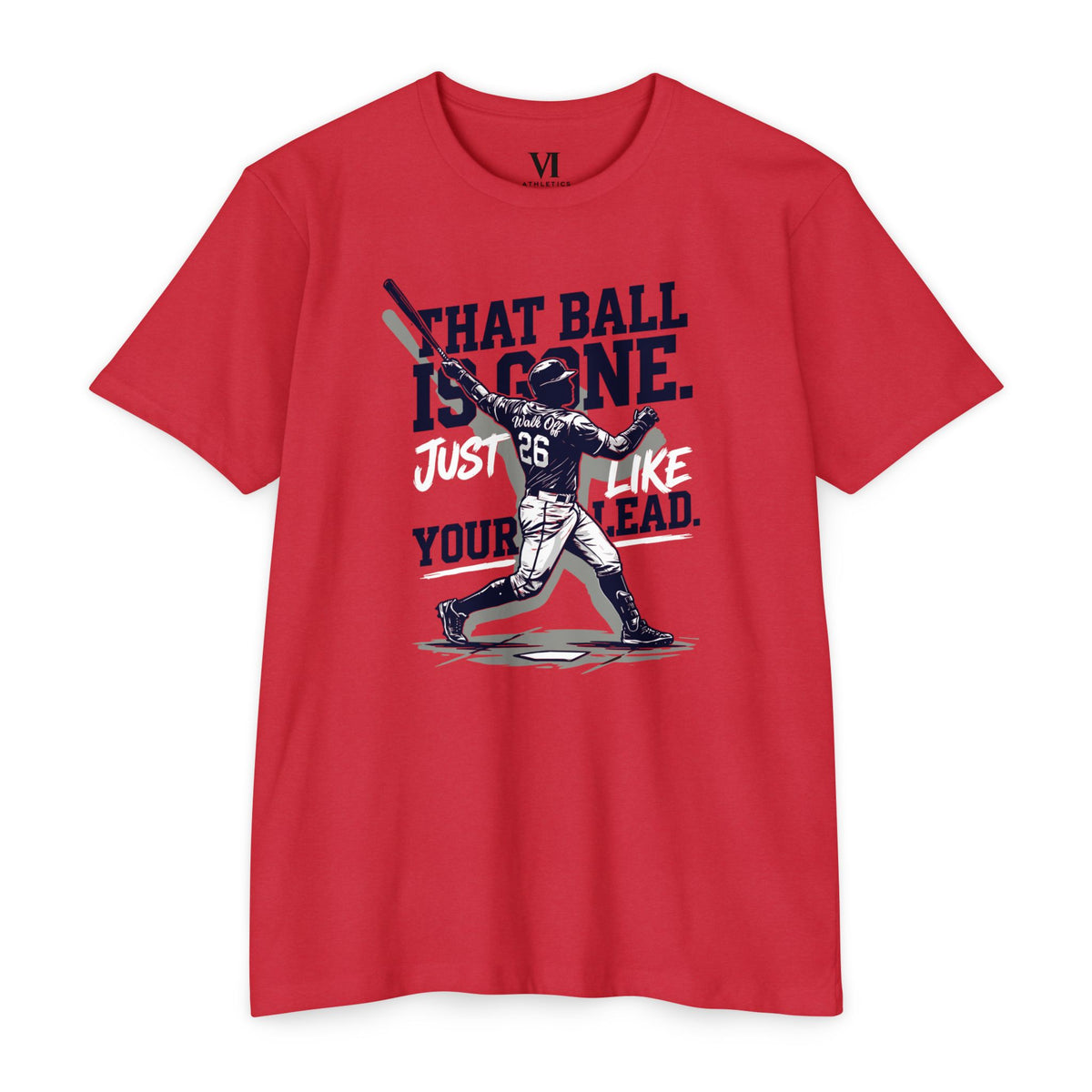 That Ball Is Gone! Baseball Graphic Tee