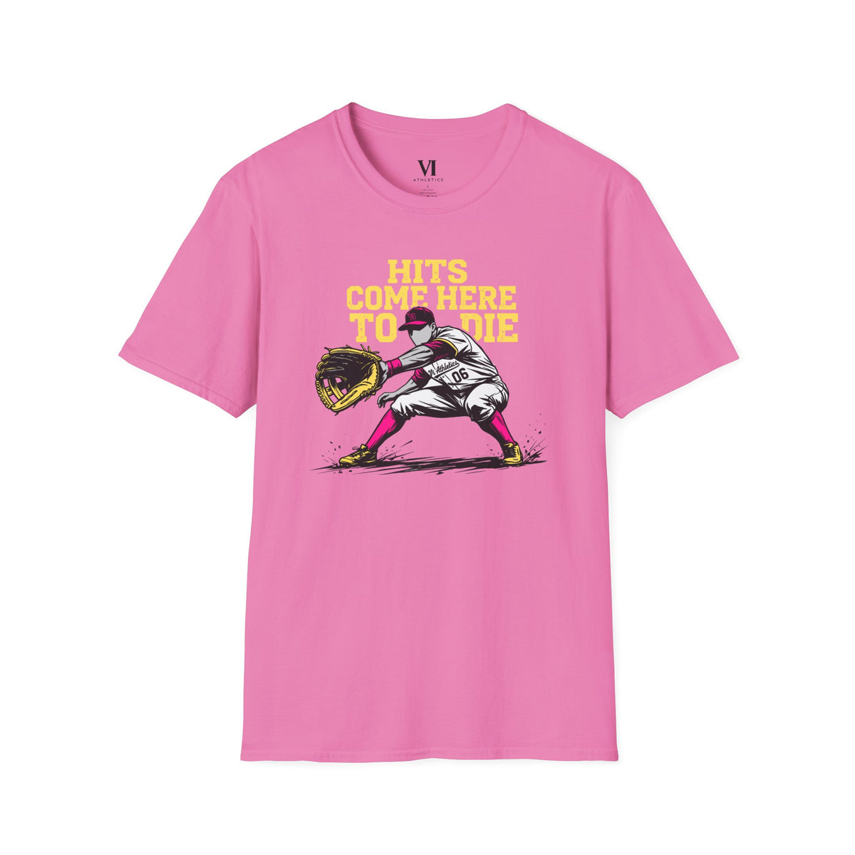 Hits Come Here to Die Infielder Baseball Graphic Tee