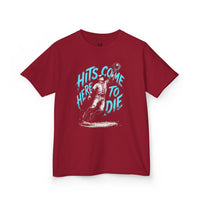 Hits Came Here to Die Youth Baseball Graphic Tee