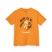 Hits Came Here to Die Youth Baseball Graphic Tee