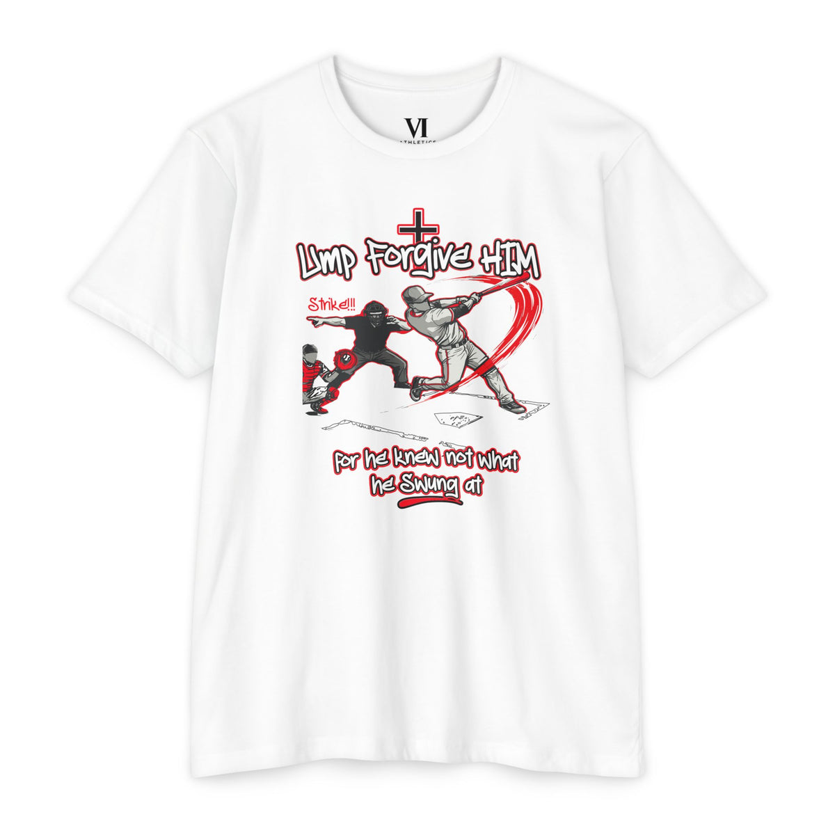 Forgive Him Baseball Graphic Tee