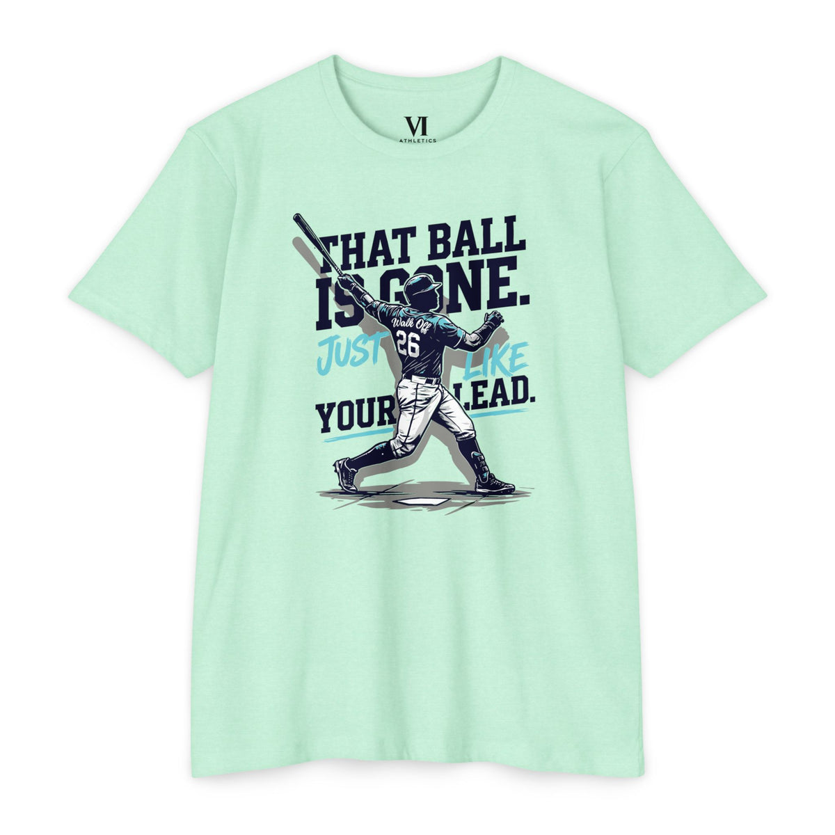 That Ball Is Gone! Baseball Graphic Tee