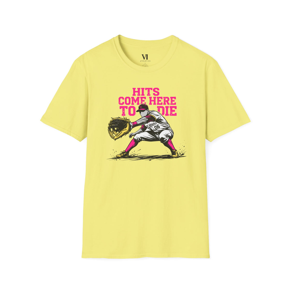 Hits Come Here to Die Infielder Baseball Graphic Tee